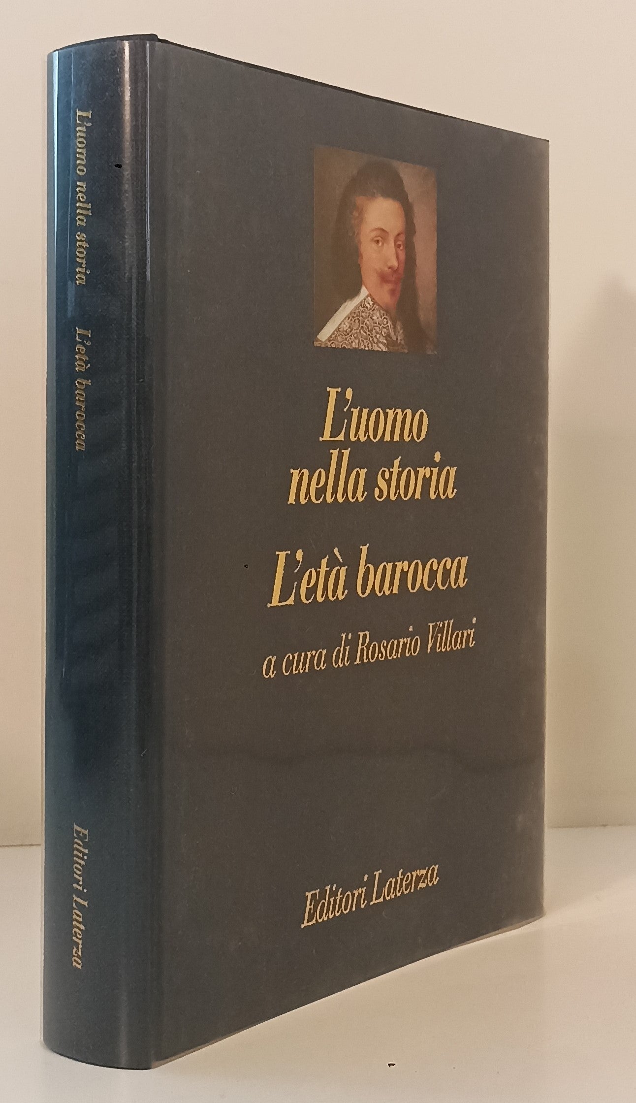 LS- L'UOMO NELLA STORIA L'ETA' BAROCCA - VILLARI - LATERZA --- 1993 - CS - XFS