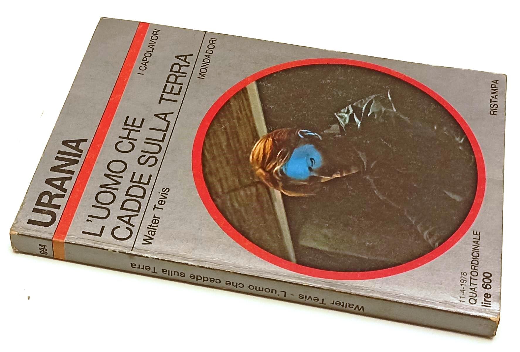 LF- URANIA CAPOLAVORI 694 L'UOMO CHE CADDE SULLA TERRA BOWIE - TREVIS - YFS490