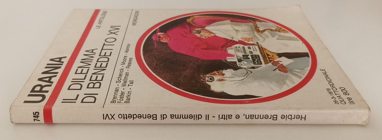 LF- URANIA N.745 IL DILEMMA DI BENEDETTO XVI -- MONDADORI--- 1978- B- XFS152