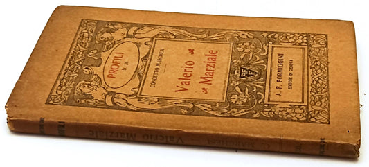 VALERIO MARZIALE- CONCETTO MARCHESI- FORMIGGINI- PROFILI- 1a ED.- 1914-C-XFS