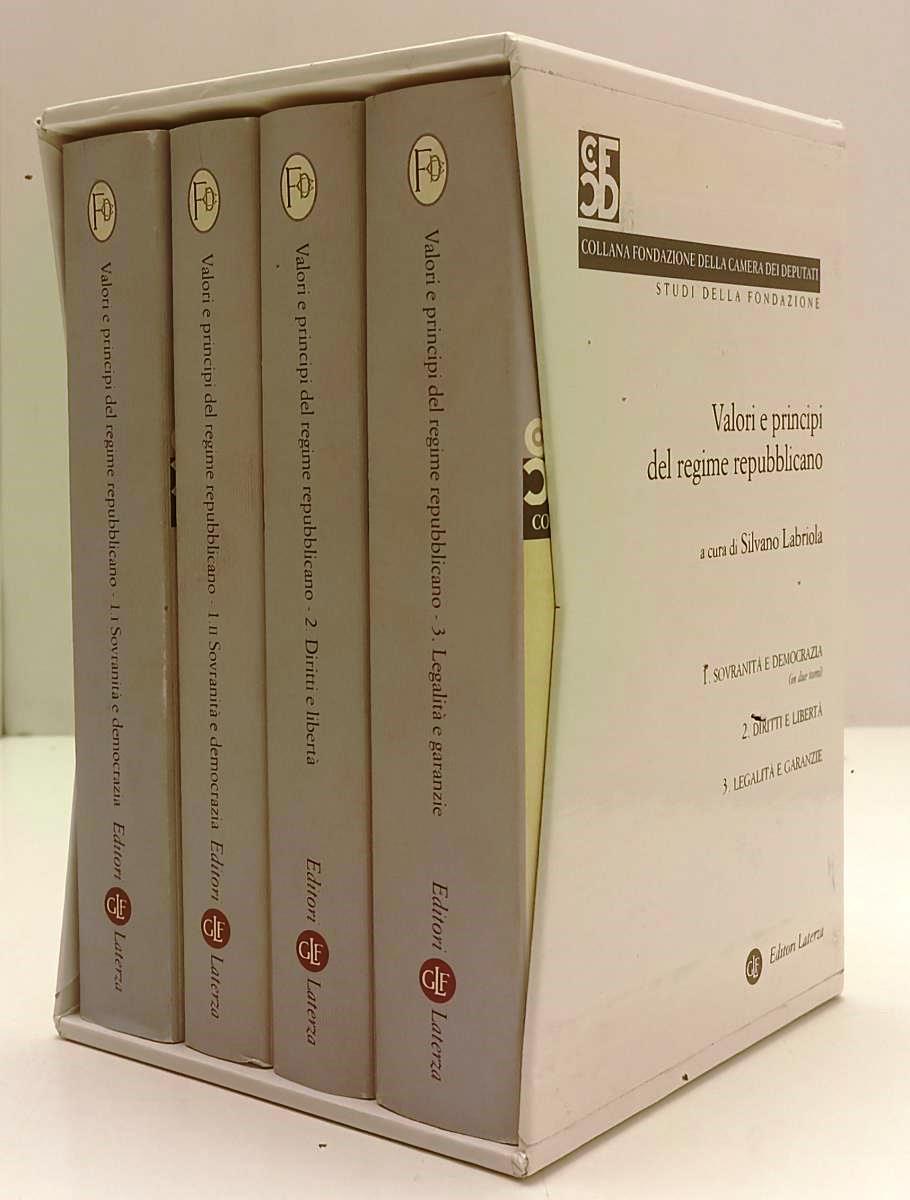 LS- VALORI E PRINCIPI DEL REGIME REPUBBLICANO - LABRIOLA- LATERZA- 2003- BS- XFS