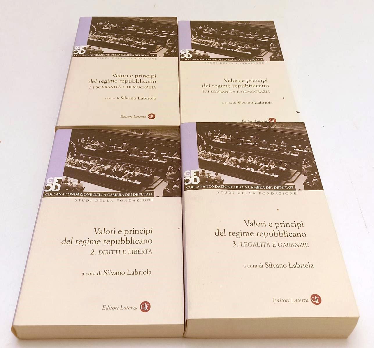 LS- VALORI E PRINCIPI DEL REGIME REPUBBLICANO - LABRIOLA- LATERZA- 2003- BS- XFS