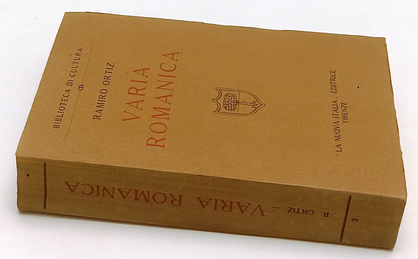 LS- VARIA ROMANICA- RAMIRO ORTIZ- NUOVA ITALIA- BIBLIOTECA CULTURA- 1932- ZFS151