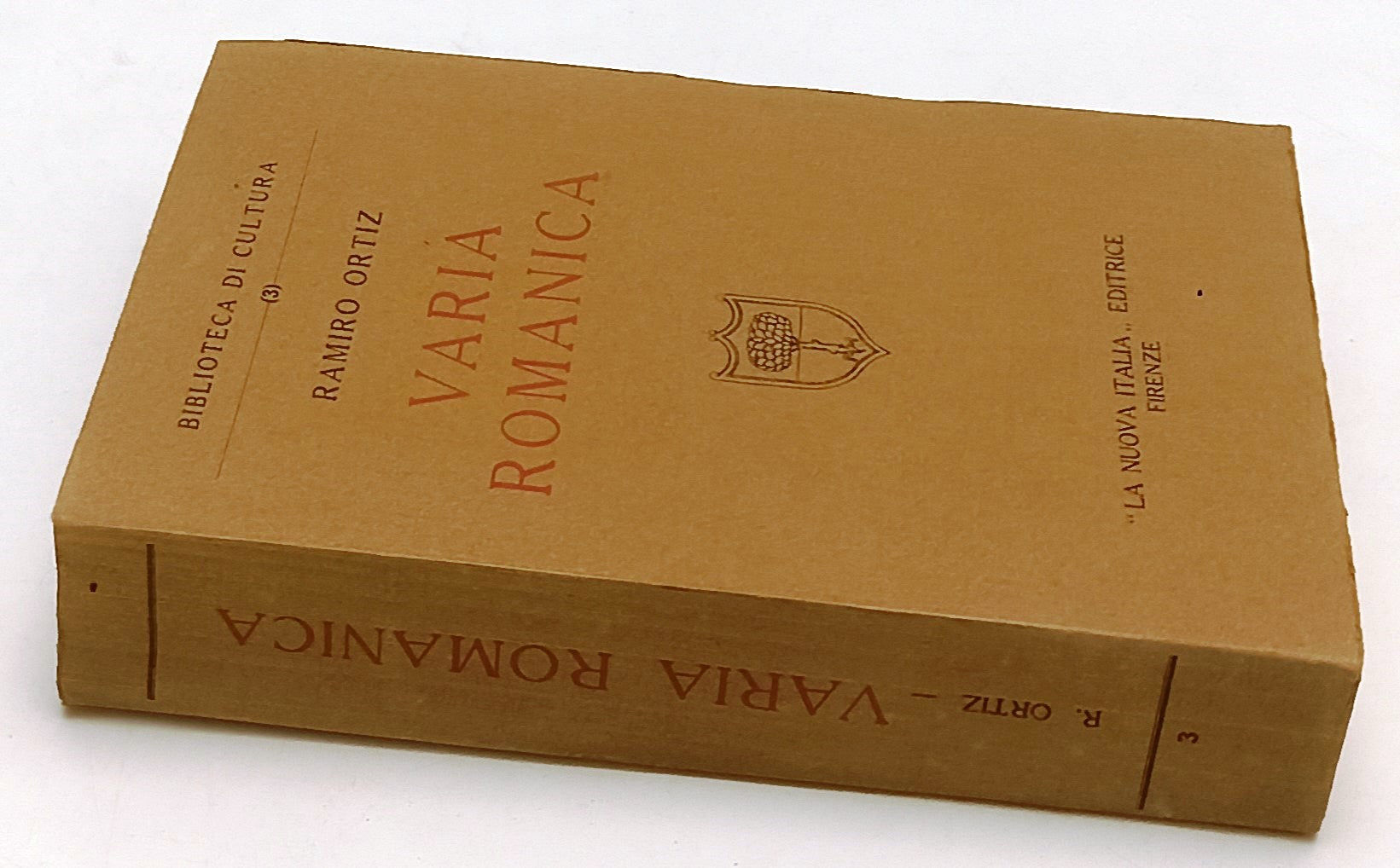 LS- VARIA ROMANICA- RAMIRO ORTIZ- NUOVA ITALIA- BIBLIOTECA CULTURA- 1932- ZFS151