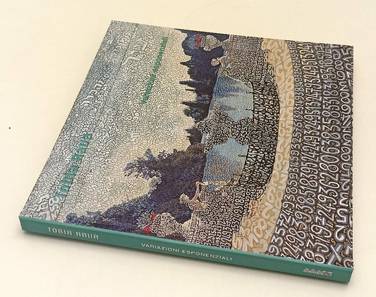 LT- TOBIA RAVA' VARIAZIONI ESPONENZIALI CATALOGO- UMBERTO DANIELE- 2001-C-XFS188