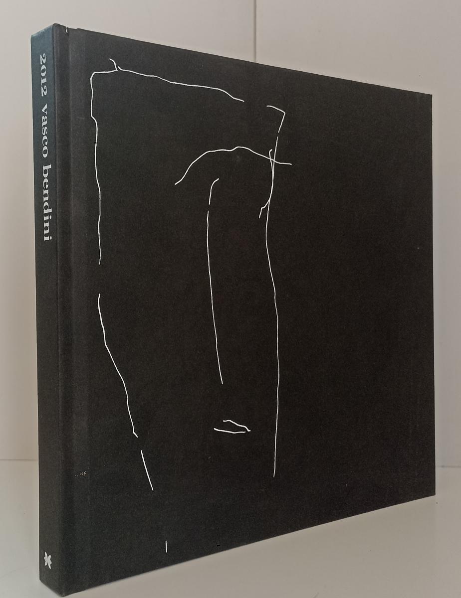 LT- VASCO BENDINI CATALOGO - GUALDONI IORI - GRAFICHE STEP--- 2012- C- YFS866