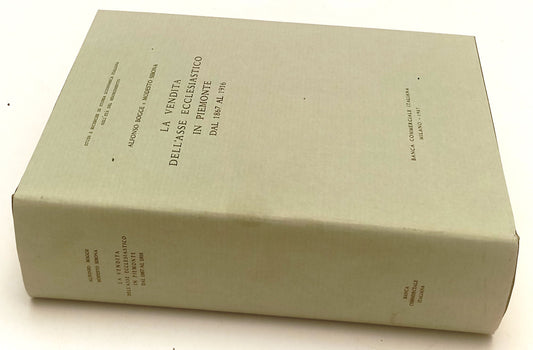 LS- LA VENDITA DELL'ASSE ECCLESIASTICO PIEMONTE 1867 1916 - BOGGE SIBONA- YFS516