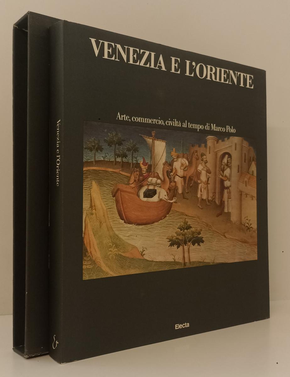 LT- VENEZIA E L'ORIENTE ARTE COMMERCIO MARCO POLO -- ELECTA --- 1989- CS- YFS76