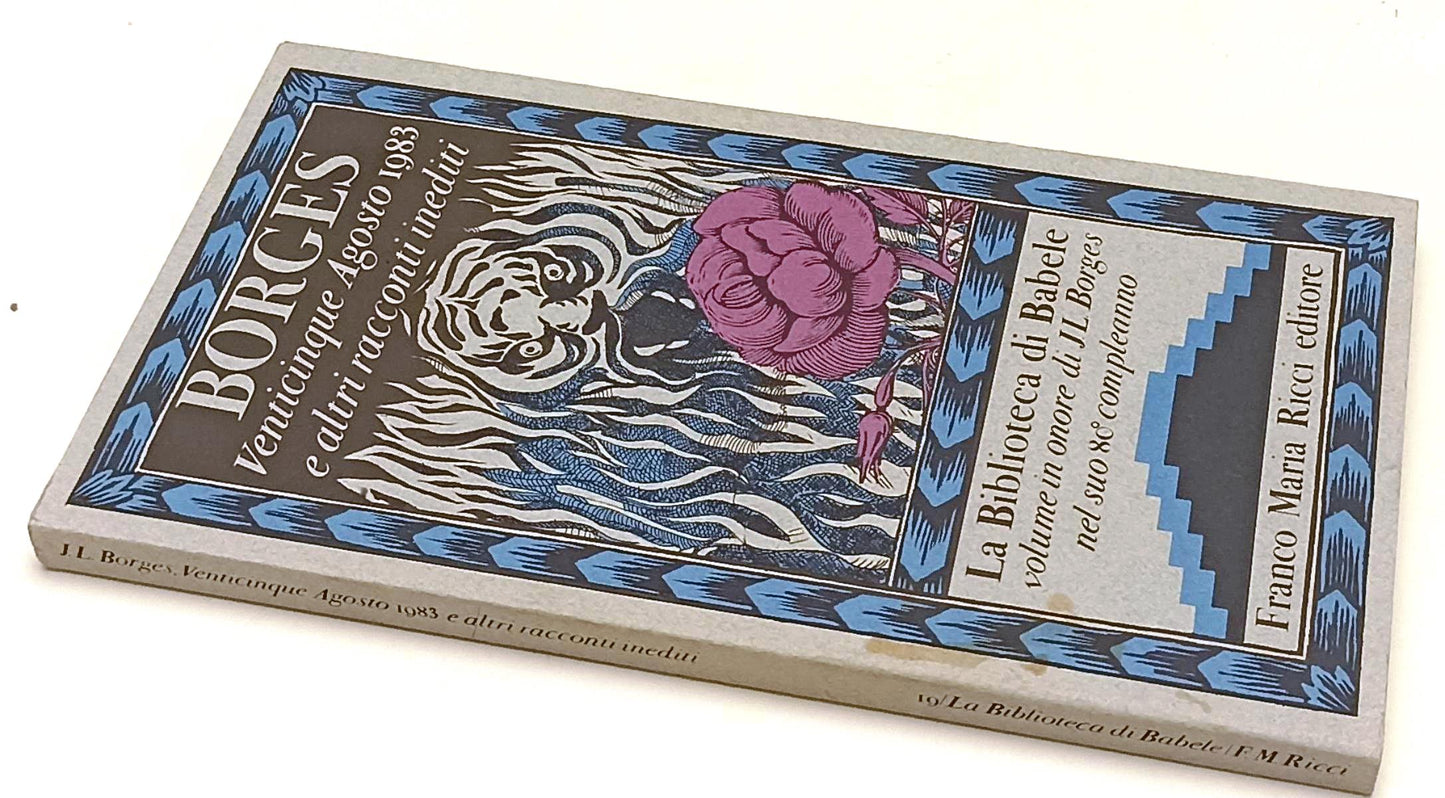 LN- VENTICINQUE AGOSTO 1983 - BORGES- FRANCO MARIA RICCI- BIBLIOTECA BABELE- XFS