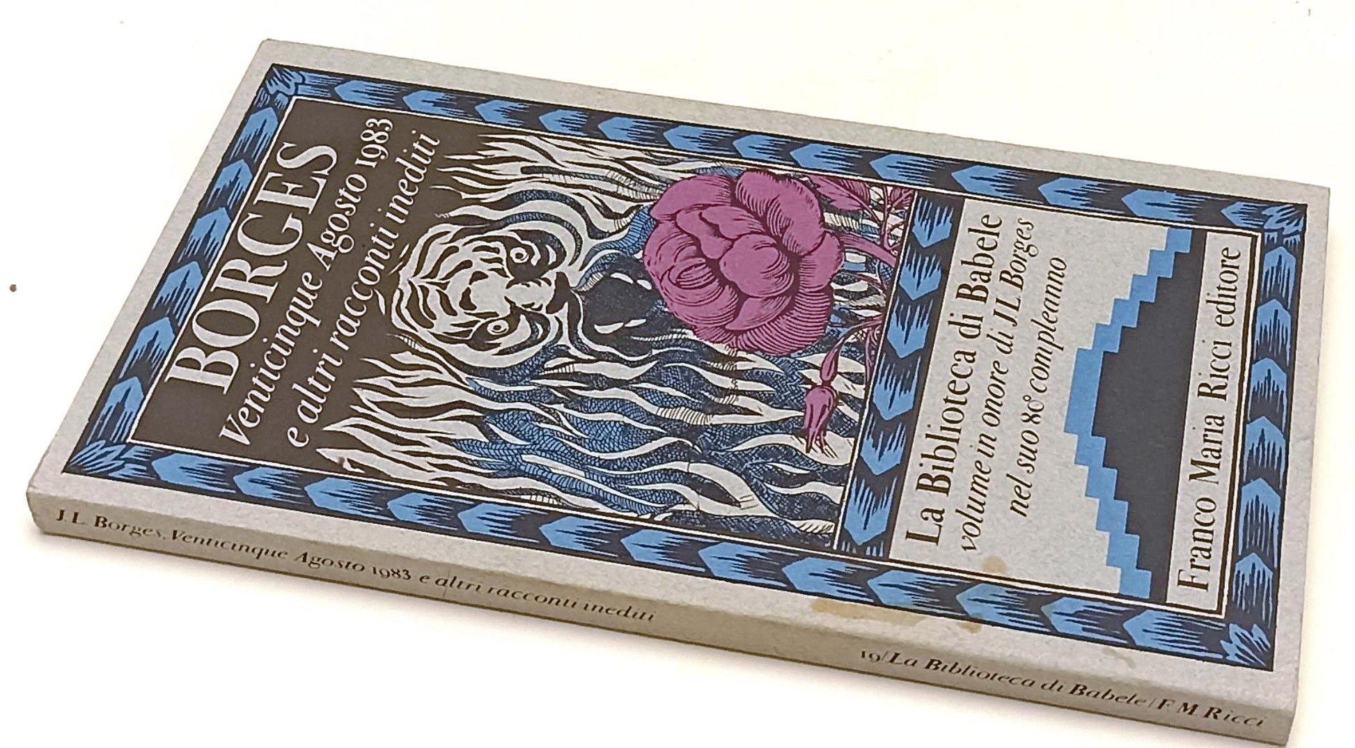 LN- VENTICINQUE AGOSTO 1983 - BORGES- FRANCO MARIA RICCI- BIBLIOTECA BABELE- XFS