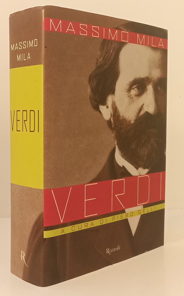 LS- VERDI a cura di Pietro Gelli - MASSIMO MILA - RIZZOLI --- 2000 - CS- YFS165