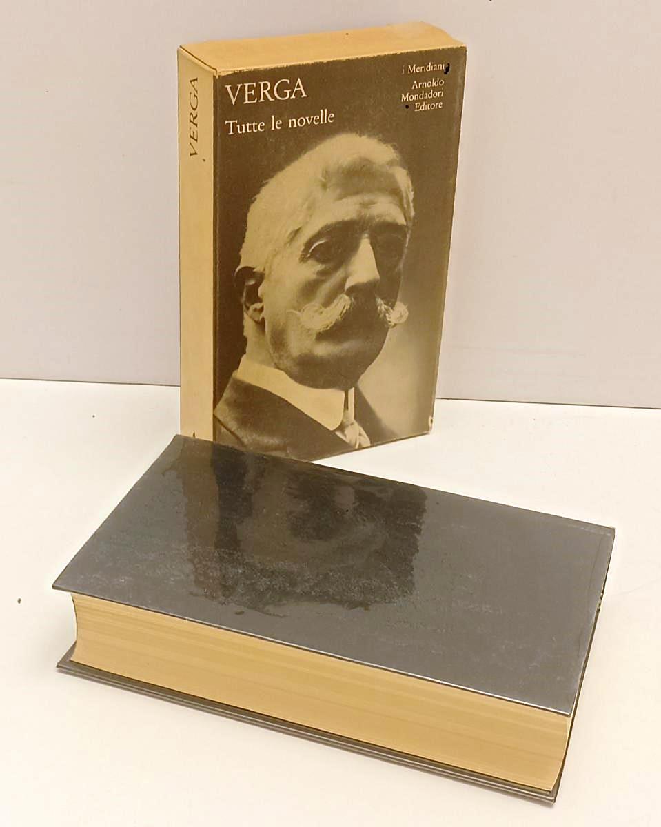 LN- TUTTE LE NOVELLE - GIOVANNI VERGA - MONDADORI - I MERIDIANI -- 1979- CS- XFS