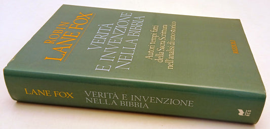 LD- VERITA' E INVENZIONE NELLA BIBBIA - ROBIN LANE FOX- RIZZOLI- 1992- CS- ZFS73