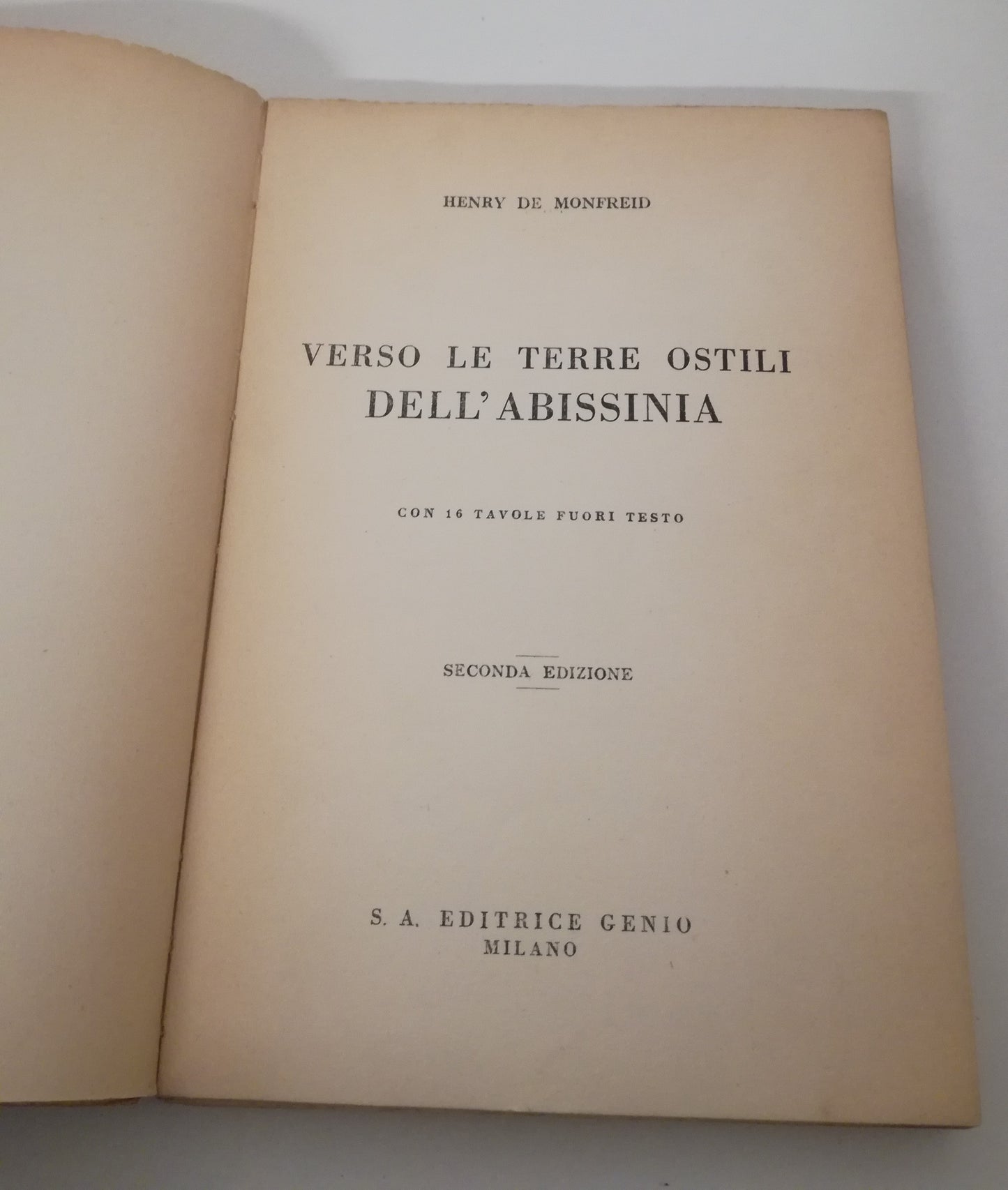 LS- VERSO LE TERRE OSTILI DELL'ABISSINIA - MONFREID - GENIO --- 1935 - B - MLT3