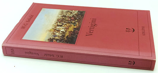 LN- VERTIGINI - W.G. SEBALD - ADELPHI - FABULA - 1a ED. - 2003 - B - XFS