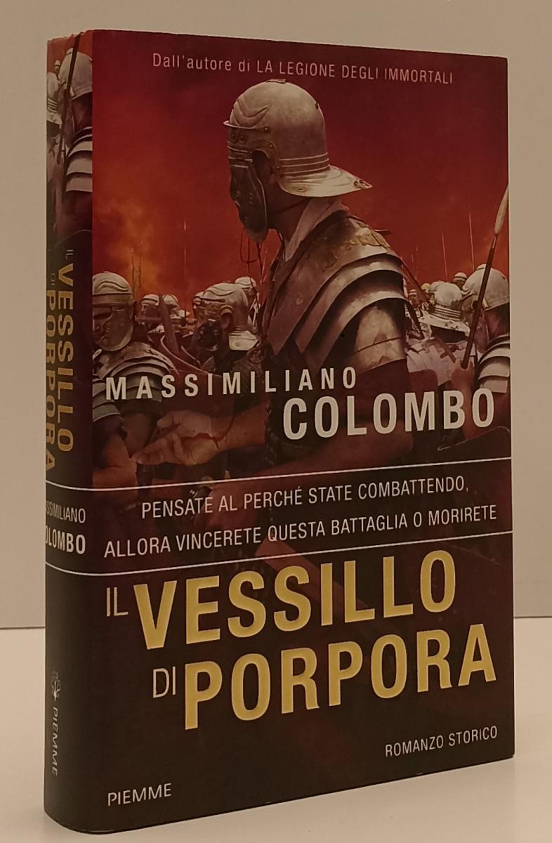 LN- IL VESSILLO DI PORPORA - MASSIMILIANO COLOMBO - PIEMME --- 2011 - CS- YFS190