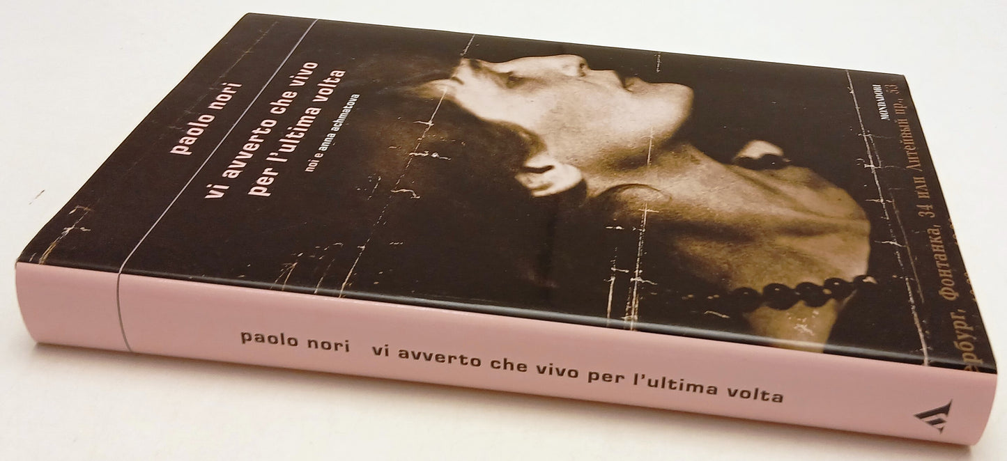 LN- VI AVVERTO CHE VIVO PER L'ULTIMA VOLTA - NORI - MONDADORI- 2023- CS- YFS957