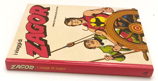 FB- I VIAGGI DI ZAGOR VOLUME CARTONATO -- MONDADORI - 1a ED. 1981 - C - C25