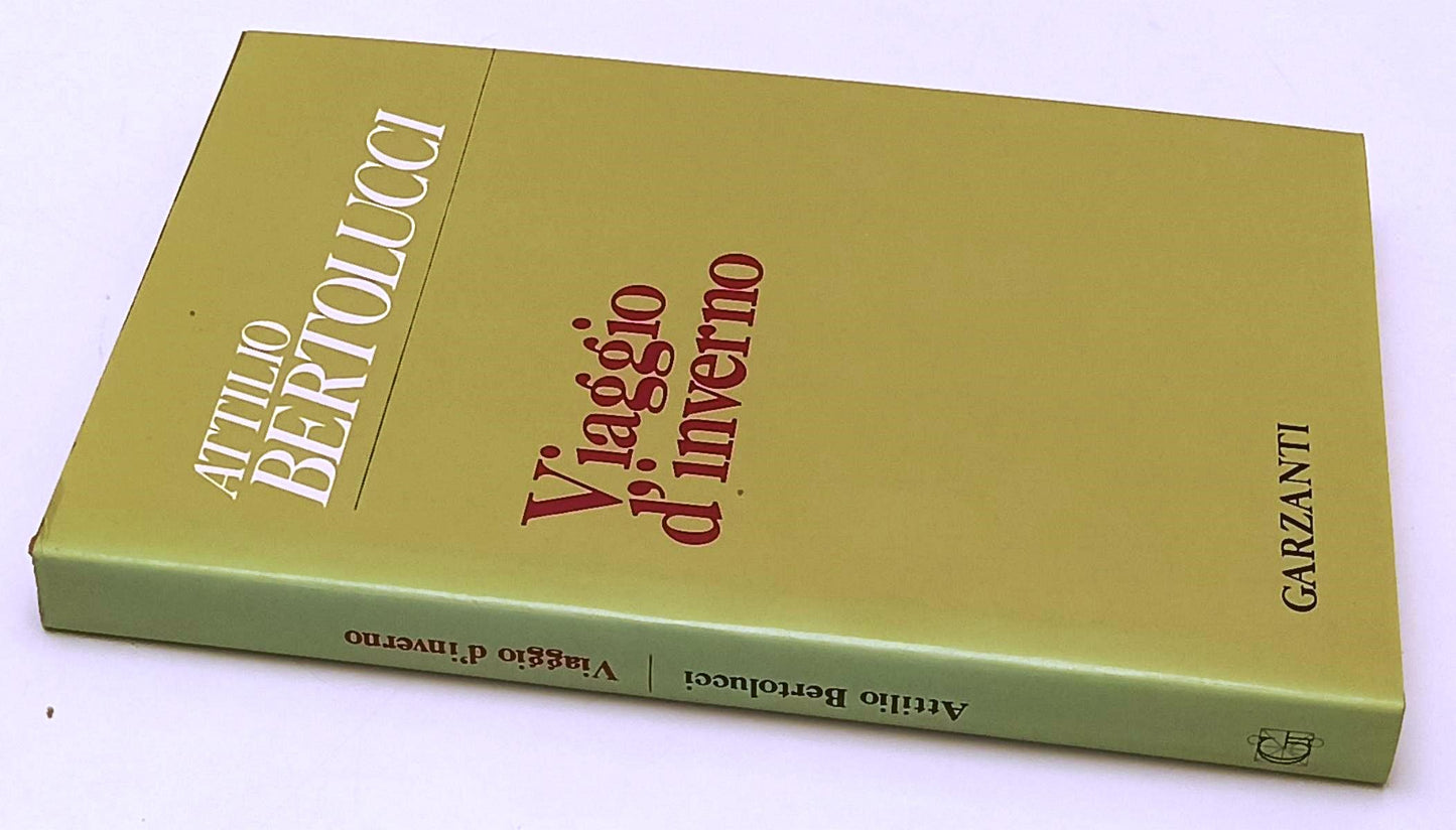 LN- VIAGGIO D'INVERNO 1955/1970 - ATTILIO BERTOLUCCI - GARZANTI ---- CS- YFS606