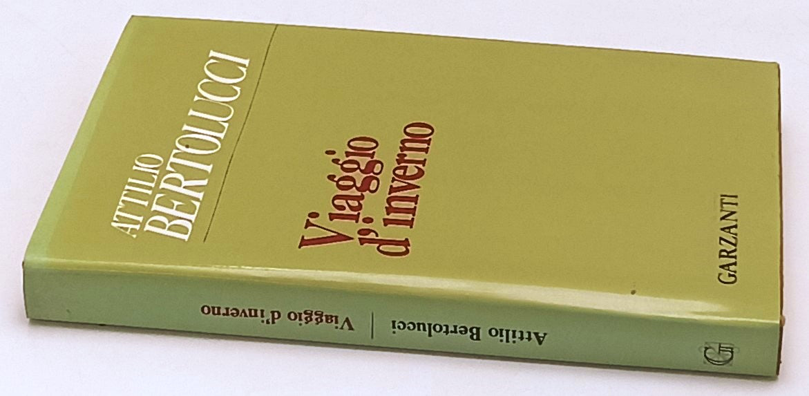 LN- VIAGGIO D'INVERNO - ATTILIO BERTOLUCCI - GARZANTI ---- CS - ZFS177