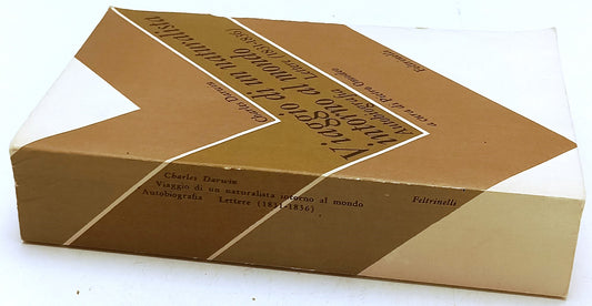 LN- VIAGGIO DI UN NATURALISTA INTORNO AL MONDO - DARWIN - FELTRINELLI- B- YFS625