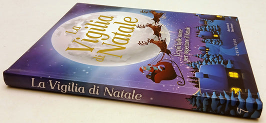 LB- LA VIGILIA DI NATALE PIU' BELLE STORIE- LARUSSI- GRIBAUDO--- 2017- C- YFS918