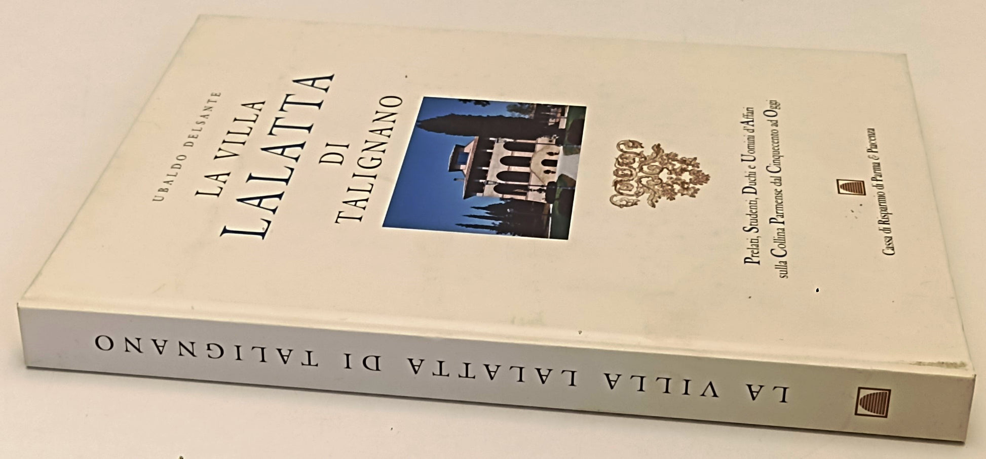 LT- LA VILLA LALATTA DI TALIGNANO - UBALDO DELSANTE - CARI PARMA--- 1996- C- WPR