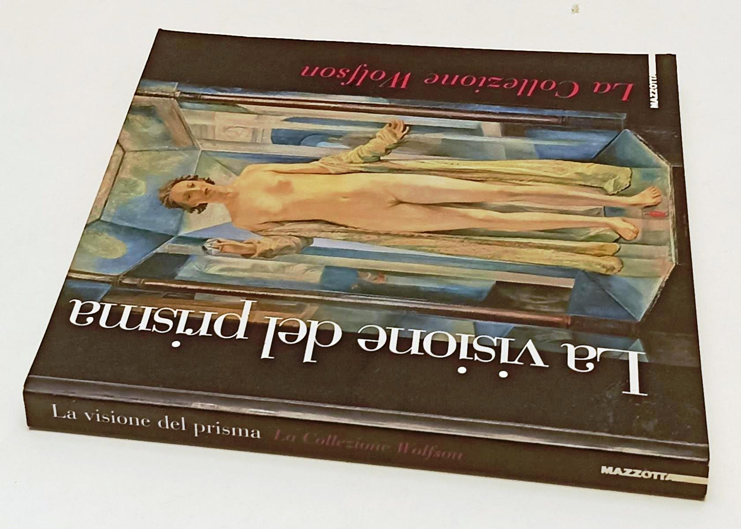 LT- LA VISIONE DEL PRISMA COLLEZIONE WOLFSON CATALOGO- MAZZOTTA- 1999- B- YFS636