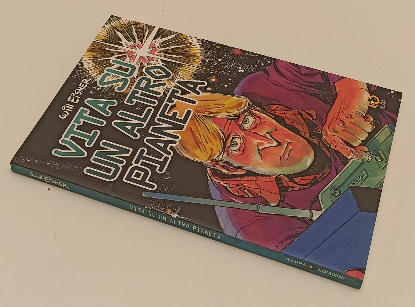 FV- VITA SU UN ALTRO PIANETA- WILL EISNER- KAPPA EDIZIONI PUNTOZERO- 2004- B-C24