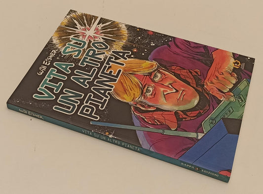 FV- VITA SU UN ALTRO PIANETA- WILL EISNER- KAPPA EDIZIONI PUNTOZERO- 2004- B-C24