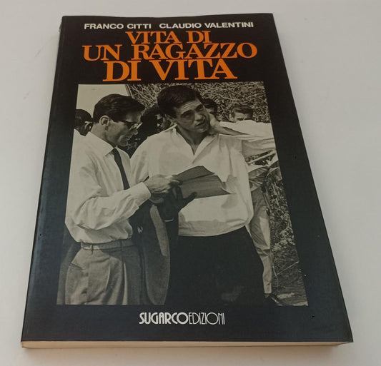 LS- VITA DI UN RAGAZZO DI VITA - CITTI - SUGARCO -- 1a ED. - 1992 - B - XFS142