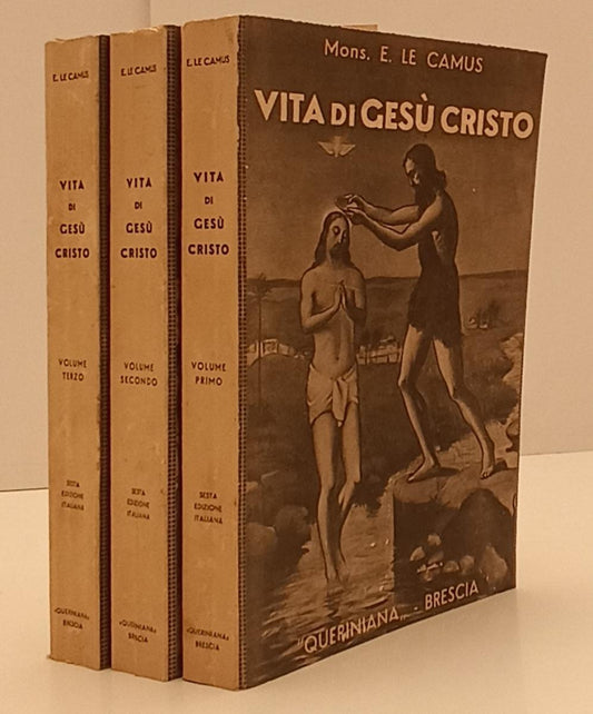LD- VITA DI GESU' CRISTO 3 VOLUMI - MONS. LE CAMUS- QUERINIANA--- 1934- B- XFS20