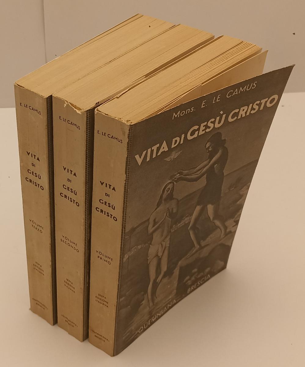 LD- VITA DI GESU' CRISTO 3 VOLUMI - MONS. LE CAMUS- QUERINIANA--- 1934- B- XFS20