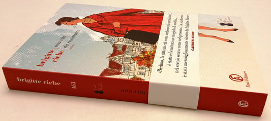 LN- UNA VITA DA RICOSTRUIRE - BRIGITTE RIEBE - FAZI -- 1a ED. - 2021 - B- YFS984