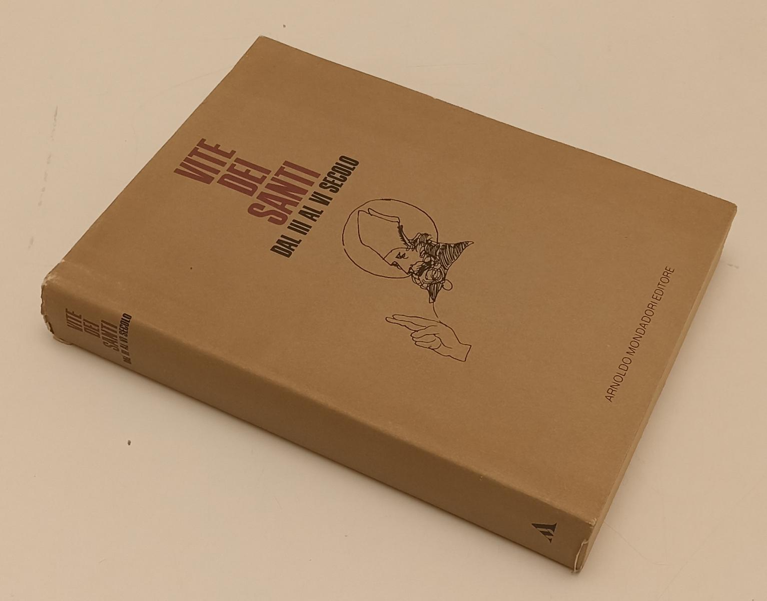 LD- VITE DEI SANTI DAL III AL VI SECOLO- MONDADORI- SAGGI TESTI- 1985- BS-YFS328