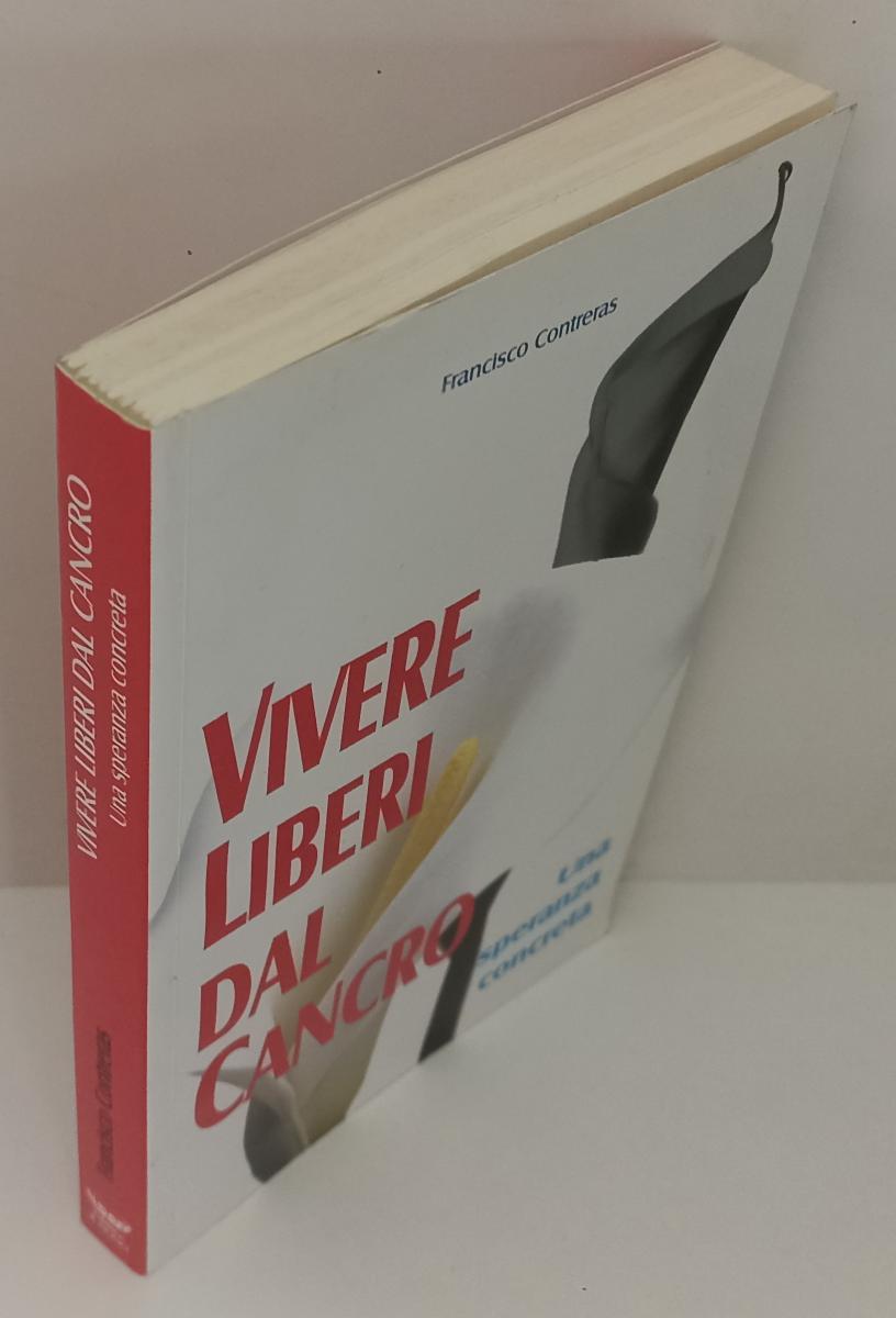 LS- VIVERE LIBERI DAL CANCRO - CONTRERAS - IL DONO --- 2002 - B- XFS127