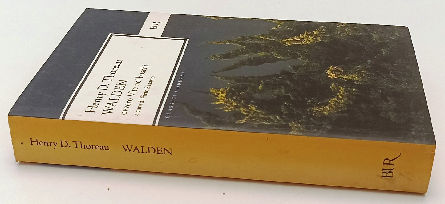 LN- WALDEN VITA NEI BOSCHI- HENRY THOREAU- RIZZOLI- BUR CLASSICI MODERNI- B- XFS