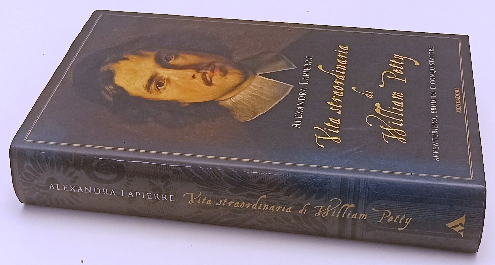 LN- VITA STRAORDINARIA DI WILLIAM PETTY- LAPIERRE- MONDADORI--- 2004- CS- YFS411