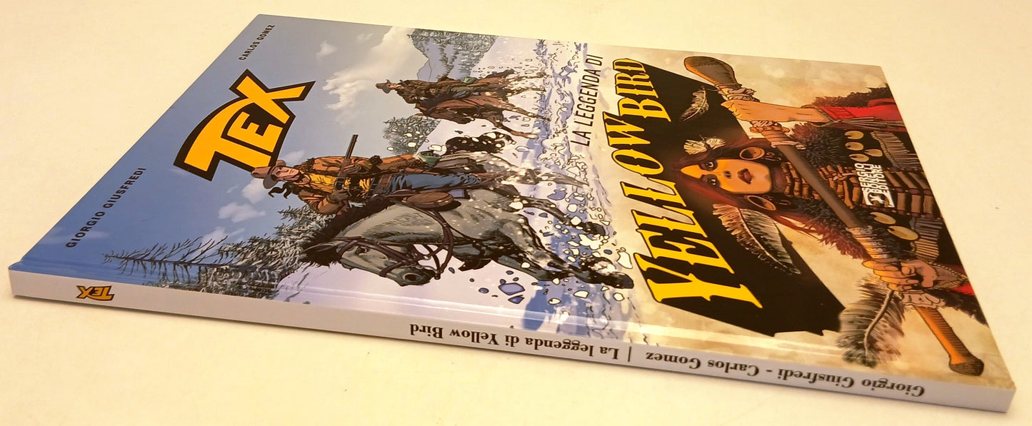 FB- TEX LA LEGGENDA DI YELLOW BIRD - GIUSFREDI GOMEZ - BONELLI - 2022 - C - Z25