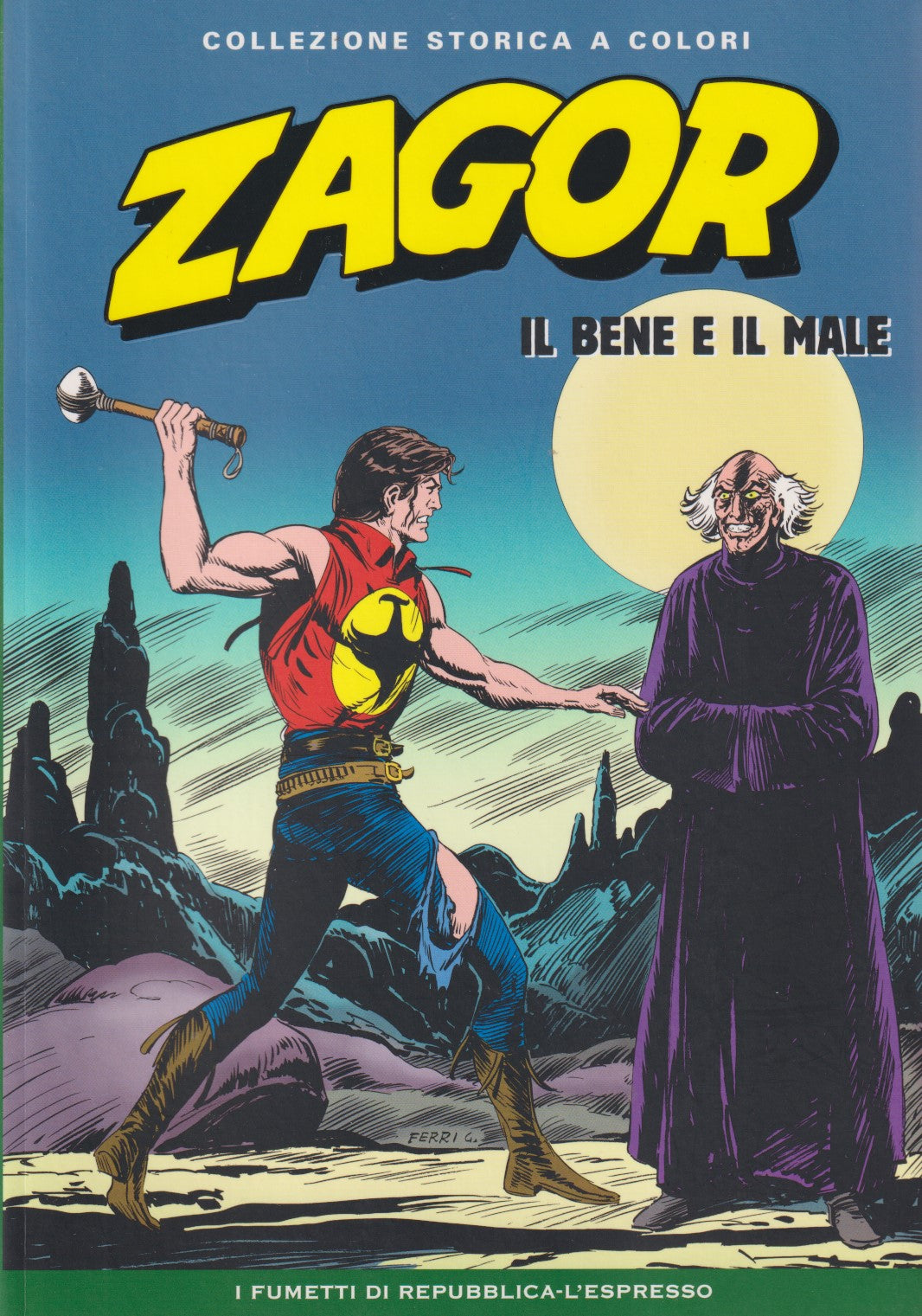 Zagor- Collezione Storica a colori Repubblica- Fascia 100/149- scegli numero-V26
