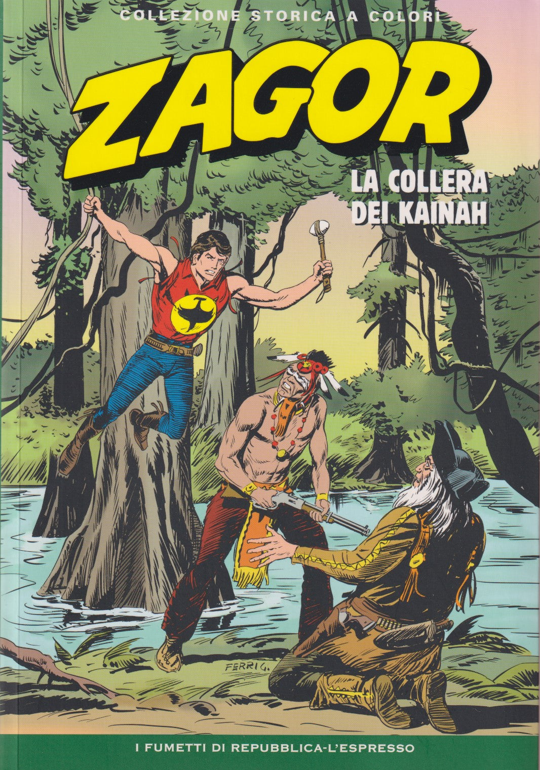 Zagor- Collezione Storica a colori Repubblica- Fascia 100/149- scegli numero-V26