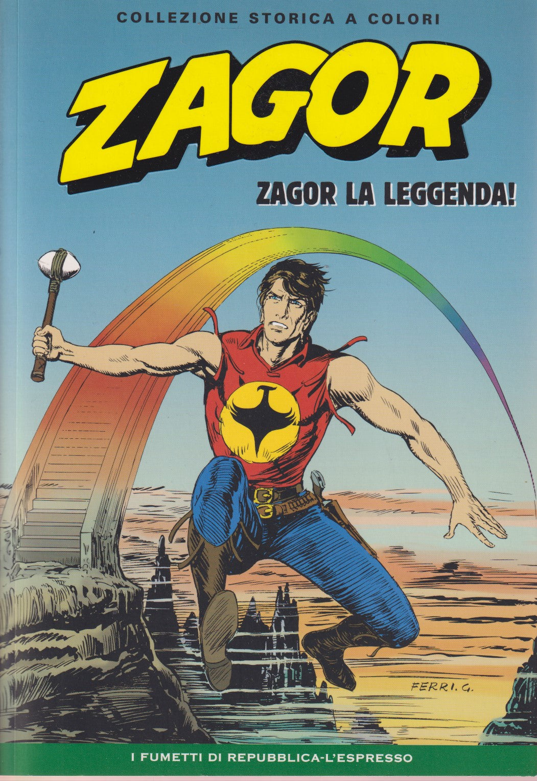 Zagor- Collezione Storica a colori Repubblica- Fascia 150/199- scegli numero-V26