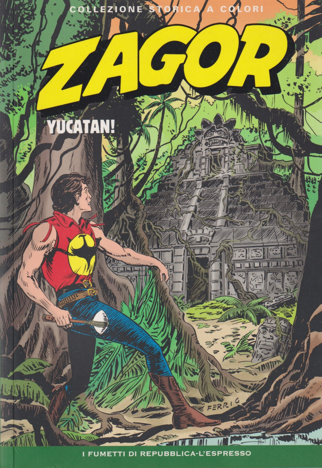 Zagor- Collezione Storica a colori Repubblica- Fascia 150/199- scegli numero-V26