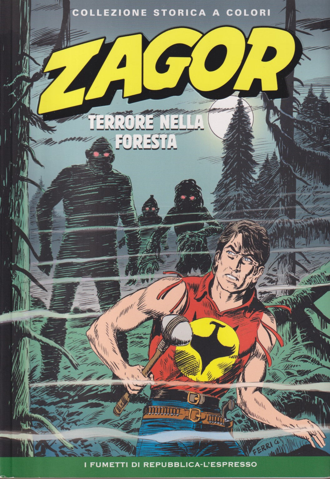Zagor- Collezione Storica a colori Repubblica- Fascia 200/213- scegli numero-V26