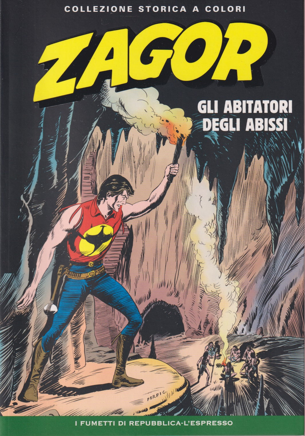 Zagor- Collezione Storica a colori Repubblica- Fascia 100/149- scegli numero-V26
