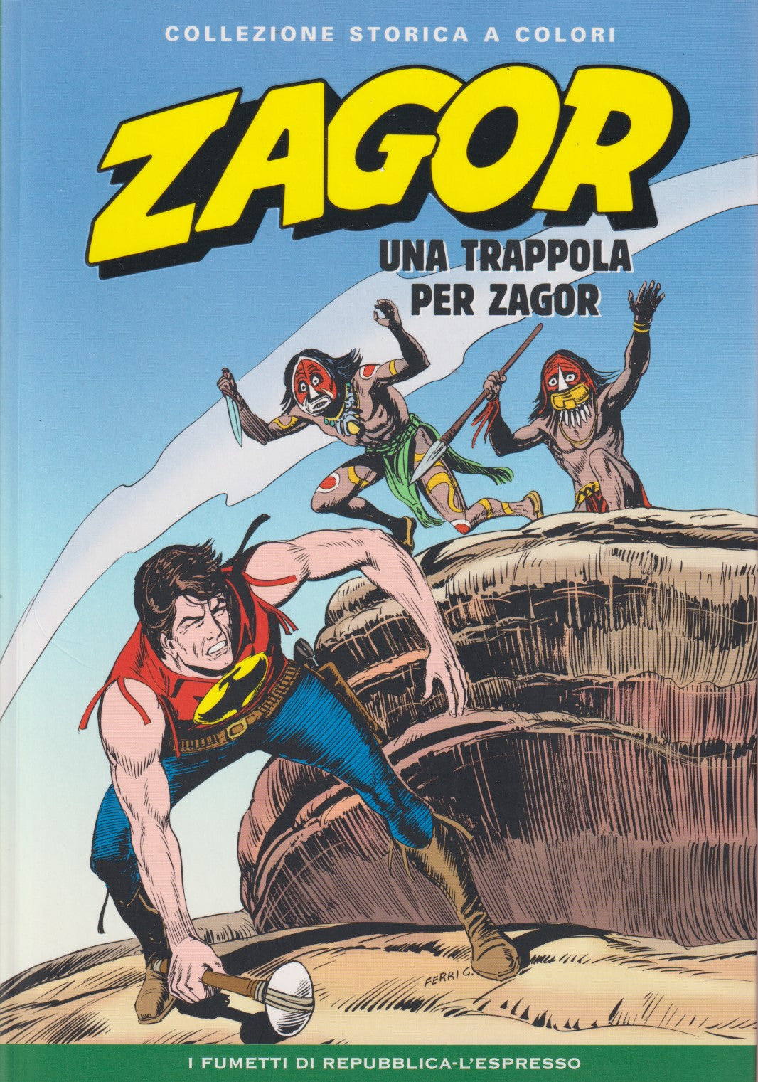 Zagor- Collezione Storica a colori Repubblica- Fascia 100/149- scegli numero-V26