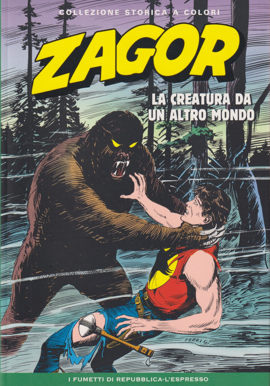 Zagor- Collezione Storica a colori Repubblica- Fascia 100/149- scegli numero-V26