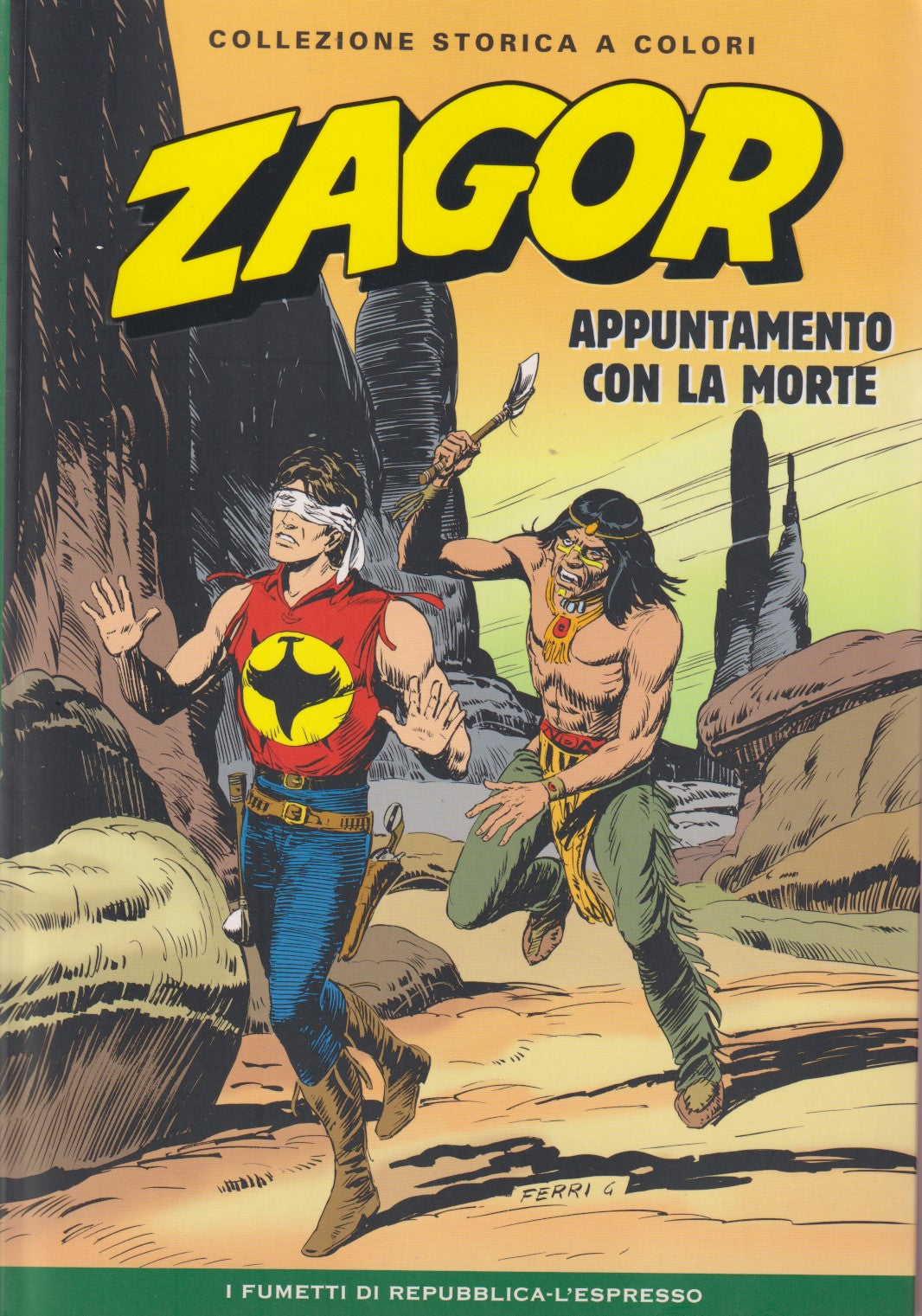 Zagor- Collezione Storica a colori Repubblica- Fascia 100/149- scegli numero-V26