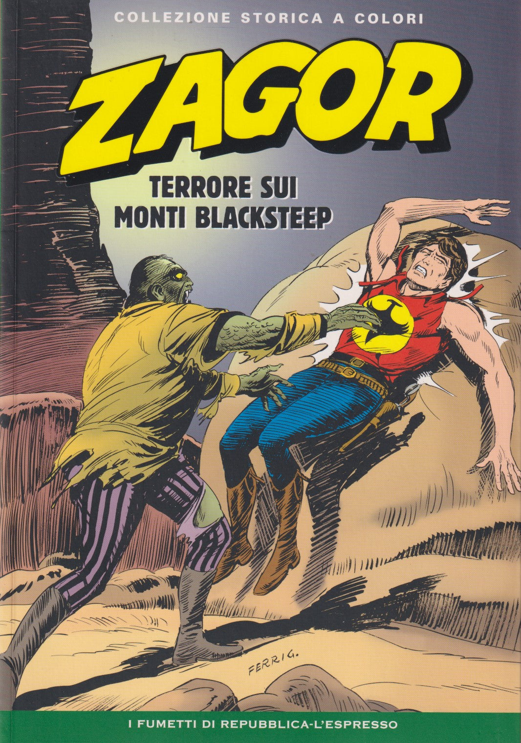 Zagor- Collezione Storica a colori Repubblica- Fascia 100/149- scegli numero-V26