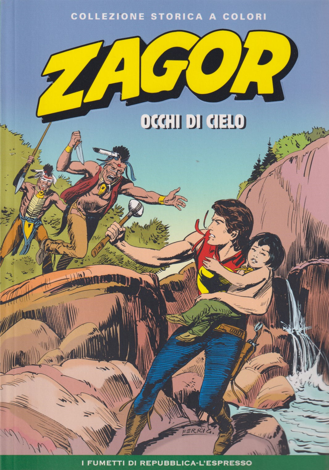 Zagor- Collezione Storica a colori Repubblica- Fascia 100/149- scegli numero-V26